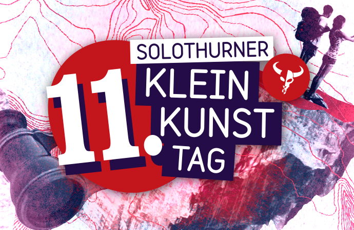 Frisch bestätigt: 11. Solothurner Kleinkunsttag